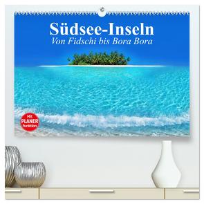 Südsee-Inseln. Von Fidschi bis Bora Bora (hochwertiger Premium Wandkalender 2024 DIN A2 quer), Kunstdruck in Hochglanz von Stanzer,  Elisabeth