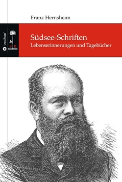 Südsee-Schriften von Anderhandt,  Jakob, Creelman,  Robert, Hernsheim,  Franz