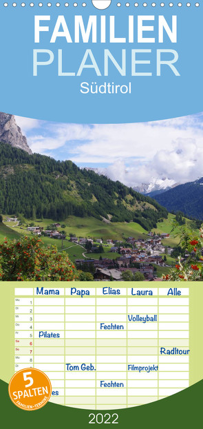 Familienplaner Südtirol 2022 (Wandkalender 2022 , 21 cm x 45 cm, hoch) von Seidel,  Thilo
