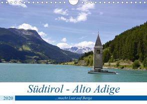 Südtirol – Alto Adige …macht Lust auf Berge (Wandkalender 2020 DIN A4 quer) von Rickey.de