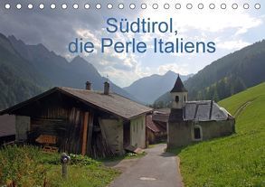 Südtirol, die Perle Italiens (Tischkalender 2018 DIN A5 quer) von Albicker,  Gerhard