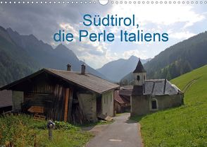Südtirol, die Perle Italiens (Wandkalender 2021 DIN A3 quer) von Albicker,  Gerhard