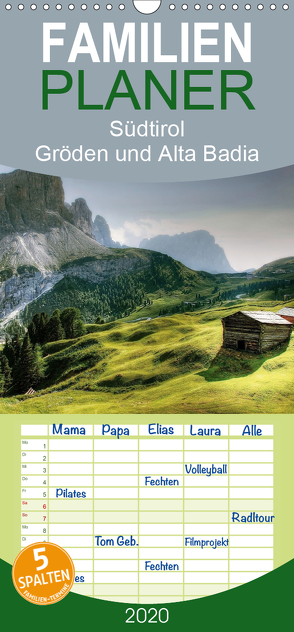 Südtirol – Gröden und Alta Badia – Familienplaner hoch (Wandkalender 2020 , 21 cm x 45 cm, hoch) von - Uwe Vahle,  Kordula