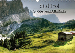 Südtirol – Gröden und Alta Badia (Wandkalender 2023 DIN A3 quer) von - Uwe Vahle,  Kordula