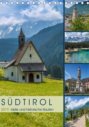 SÜDTIROL Idylle und historische Bauten (Tischkalender 2019 DIN A5 hoch) von Viola,  Melanie