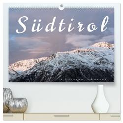 Südtirol – Im Stilfserjoch Nationalpark (hochwertiger Premium Wandkalender 2024 DIN A2 quer), Kunstdruck in Hochglanz von Pechmann,  Reiner