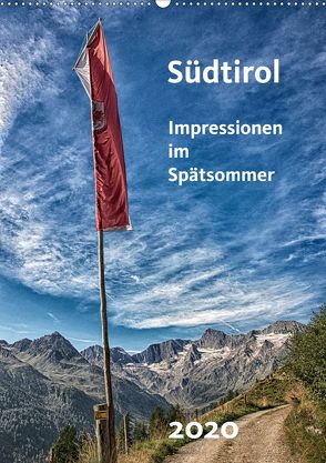 Südtirol – Impressionen im Spätsommer (Wandkalender 2020 DIN A2 hoch) von Bomhoff,  Gerhard