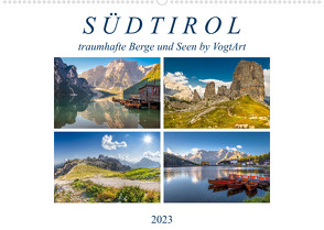 Südtirol, traumhafte Berge und Seen by VogtArtAT-Version (Wandkalender 2023 DIN A2 quer) von VogtArt