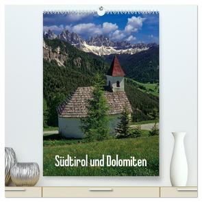 Südtirol und Dolomiten (hochwertiger Premium Wandkalender 2024 DIN A2 hoch), Kunstdruck in Hochglanz von Janka,  Rick