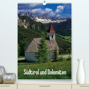 Südtirol und Dolomiten (Premium, hochwertiger DIN A2 Wandkalender 2022, Kunstdruck in Hochglanz) von Janka,  Rick