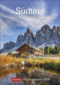 Südtirol Wochenplaner 2024 von Thomas Huhnold,  Ulrike Issel