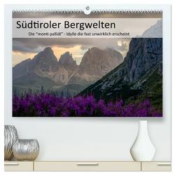 Südtiroler Bergwelten – Die monti pallidi, Idylle die fast unwirklich erscheint (hochwertiger Premium Wandkalender 2024 DIN A2 quer), Kunstdruck in Hochglanz von Weber,  Götz