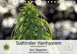 Südtiroler Hanfsystem (Tischkalender 2021 DIN A5 quer) von Tappeiner,  Kurt