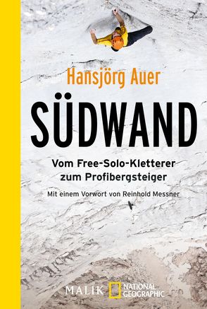 Südwand von Auer,  Hansjörg, Messner,  Reinhold