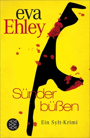 Sünder büßen von Ehley,  Eva