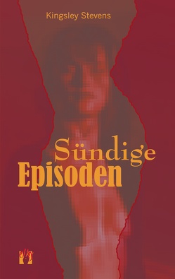 Sündige Episoden von Stevens,  Kingsley