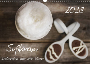 Süßkram – Leckereien aus der Küche (Wandkalender 2023 DIN A3 quer) von PapadoXX-Fotografie