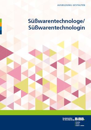 Süßwarentechnologe/Süßwarentechnologin von Bretschneider,  Markus, Kirbach,  Markus