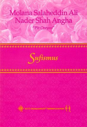 Sufismus von Angha,  Nader