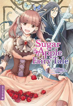 Sugar Apple Fairy Tale 01 von Aki, Christiansen,  Lasse Christian, Mikawa,  Miri