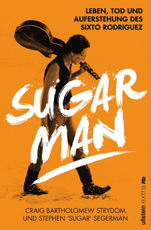 Sugar Man von Lutze,  Kristian, Segerman,  Stephen 'Sugar', Strydom,  Craig Bartholomew