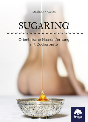 Sugaring von Weiss,  Marianne