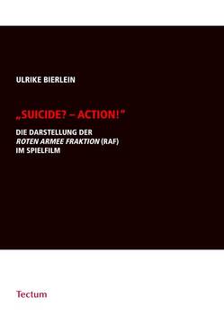 „Suicide? – Action!“ von Bierlein,  Ulrike
