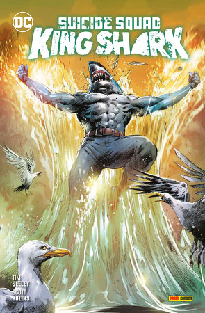 Suicide Squad: King Shark von Aust,  Katrin, Kolins,  Scott, Seeley,  Tim