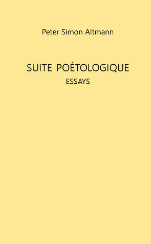 Suite poétologique von Altmann,  Peter Simon