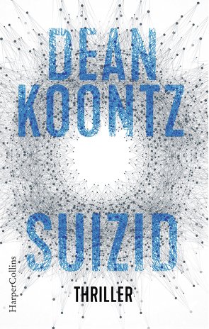 Suizid von Bergner,  Wulf, Koontz,  Dean