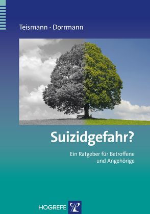 Suizidgefahr? von Dorrmann,  Wolfram, Teismann,  Tobias