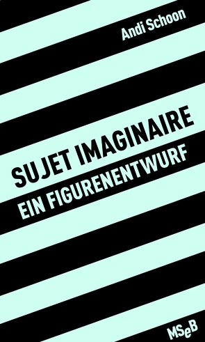 sujet imaginaire von Schoon,  Andi