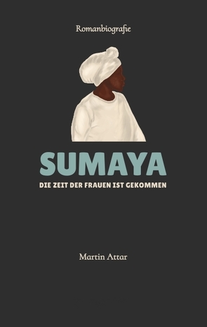 SUMAYA von Attar,  Martin