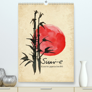 Sumi-e Kunst im japanischen Stil (Premium, hochwertiger DIN A2 Wandkalender 2022, Kunstdruck in Hochglanz) von Lucia