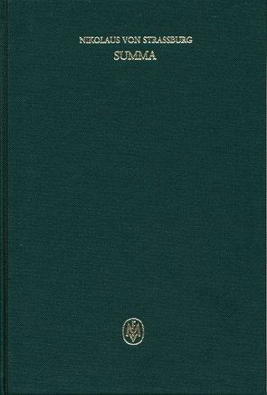 Summa. Liber II. Tractatus 3–7 von Nikolaus von Strassburg, Pellegrino,  Gianfranco