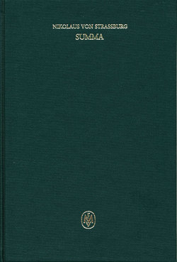 Summa. Liber II. Tractatus 8–14 von Nikolaus von Strassburg, Suarez-Nani,  Tiziana