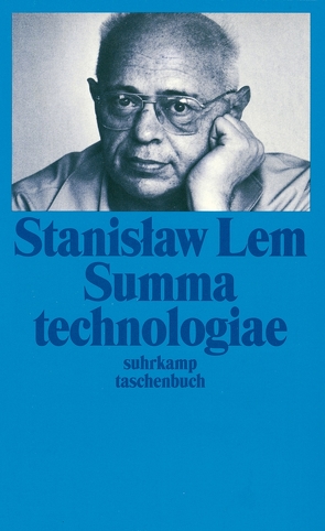 Summa Technologiae von Griese,  Friedrich, Lem,  Stanislaw