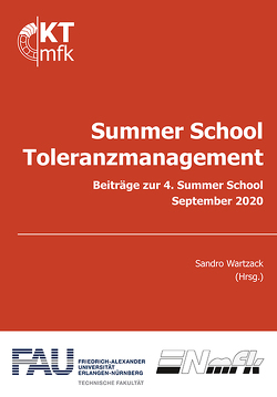 Summer School Toleranzmanagement von Friedrich-Alexander Universität Erlangen-Nürnberg, Wartzack,  Sandro