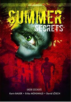 Summer secrets von Karin,  Bauer