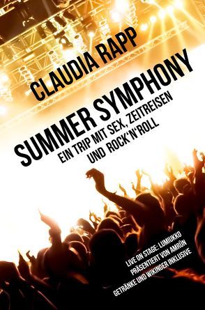 Summer Symphony von Rapp,  Claudia S.