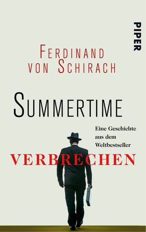 Summertime von Schirach,  Ferdinand von