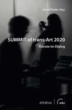 SUMMIT of trans-Art 2020 von Rieder,  Astrid