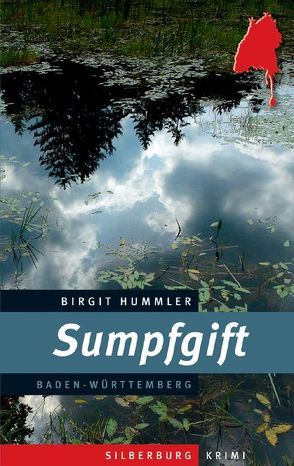 Sumpfgift von Birgit Hummler