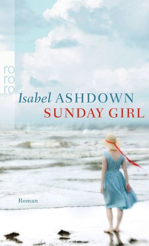 Sunday Girl von Ashdown,  Isabel, Schmidt,  Rainer