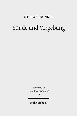 Sünde und Vergebung von Konkel,  Michael