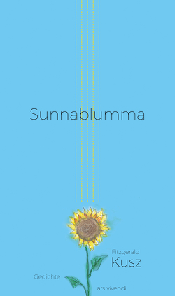 Sunnablumma (eBook) von Kusz,  Fitzgerald