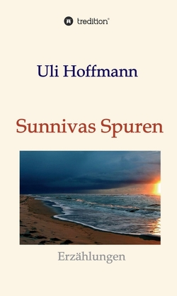 Sunnivas Spuren von Hoffmann,  Uli