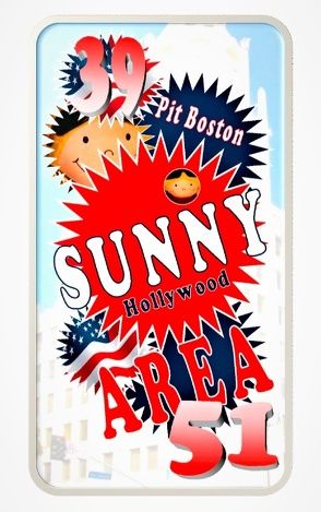 Sunny – AREA 51 von Boston,  Pit