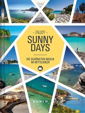 Sunny Days – Die schönsten Inseln im Mittelmeer