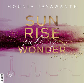 Sunrise Full Of Wonder von Jayawanth,  Mounia, Plümer,  Coco, Semm,  Johannes